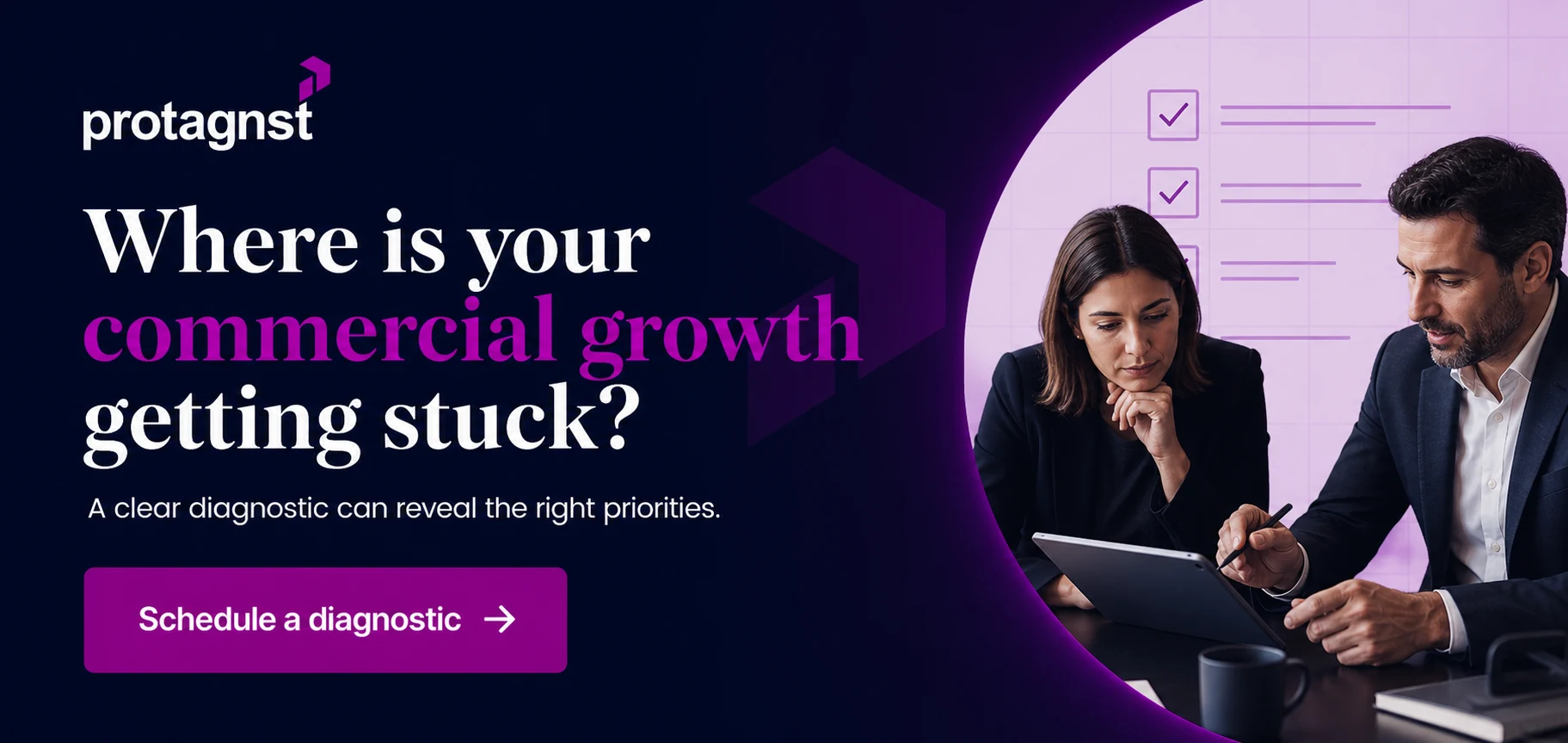 Book a commercial diagnostic with Protagnst