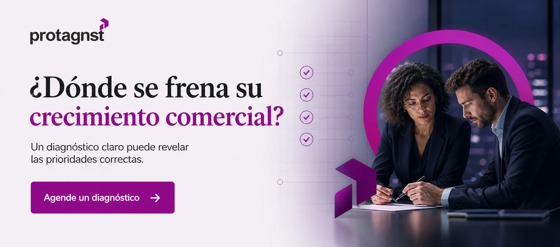 Agenda un diagnóstico comercial con Protagnst